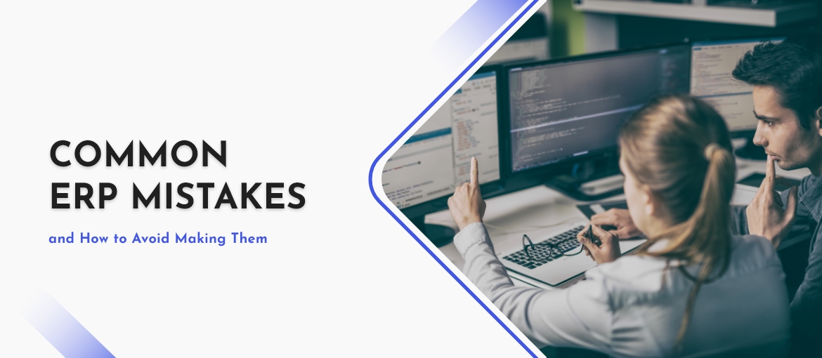 ERP Implementation Mistakes